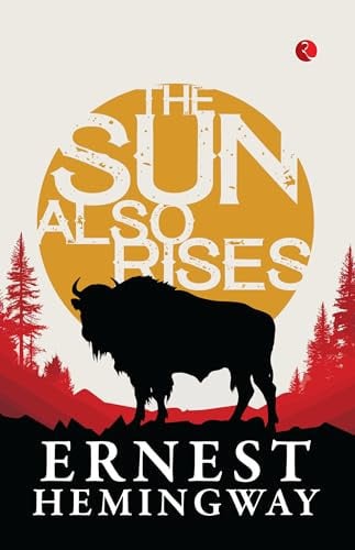 The Sun Also Rises